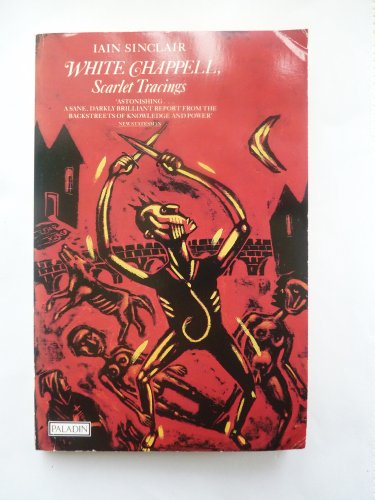 Imagen de archivo de White Chappell, Scarlet Tracings (Paladin Books) a la venta por WorldofBooks