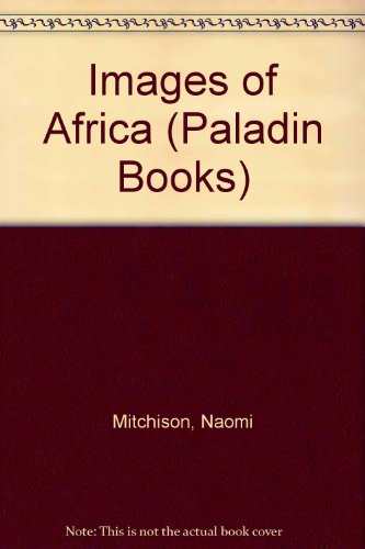 Stock image for Images of Africa (Paladin Books) for sale by WorldofBooks