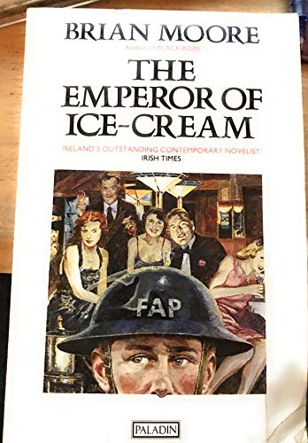 The Emperor of Ice-Cream (9780586087039) by Brian Moore