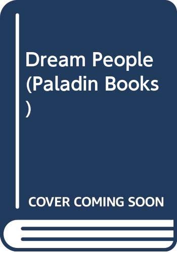 Beispielbild fr Dream People (Paladin Books) zum Verkauf von WorldofBooks