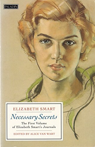 9780586087404: Necessary Secrets: Journals of Elizabeth Smart