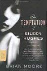 9780586087596: The Temptation of Eileen Hughes