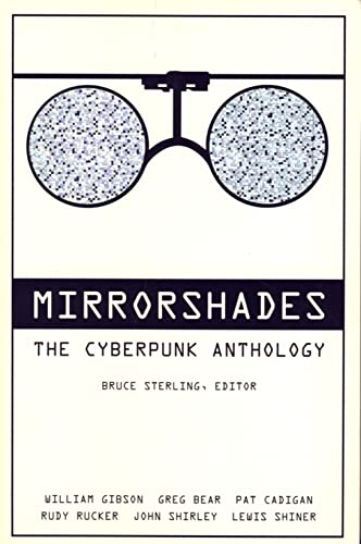 9780586087824: Mirrorshades: An Anthology of Cyberpunk (Paladin Books)