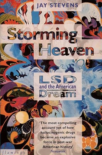 Beispielbild fr Storming Heaven: LSD and the American Dream zum Verkauf von WorldofBooks