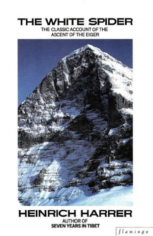 9780586088746: The White Spider: Story of the North Face of the Eiger