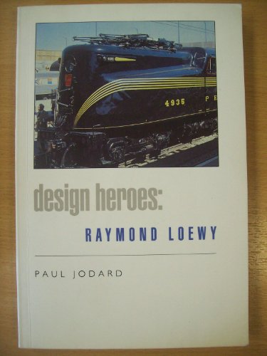 9780586088845: Raymond Loewy (Design Heroes)