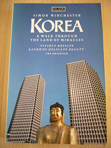 9780586089002: Korea: A Walk Through the Land of Miracles [Lingua Inglese]