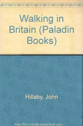 Beispielbild fr Walking in Britain (Paladin Books) zum Verkauf von WorldofBooks