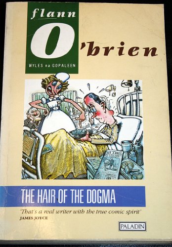 Imagen de archivo de The Hair of the Dogma (Paladin Books) a la venta por WorldofBooks