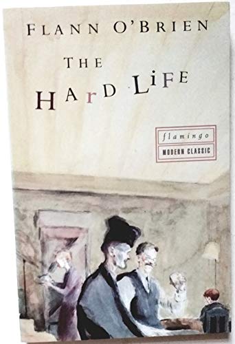 The Hard Life (Paladin Books) (9780586089514) by O'Brien, Flann