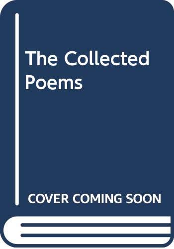 Imagen de archivo de The Collected Poems a la venta por WorldofBooks