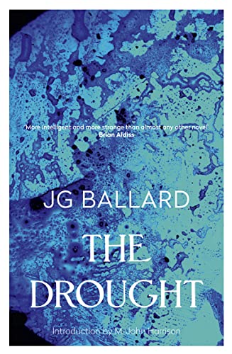 Beispielbild fr The Drought. J.G. Ballard zum Verkauf von ThriftBooks-Dallas