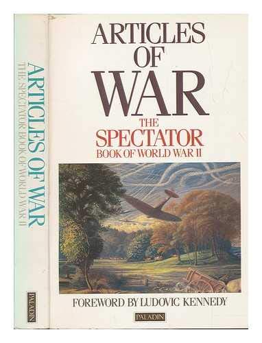 Stock image for Articles of War: "Spectator" Book of World War II for sale by WorldofBooks