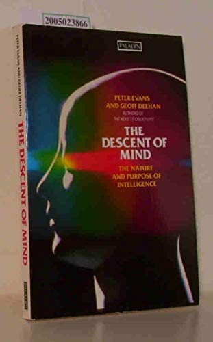 Stock image for The Descent of Mind for sale by AwesomeBooks