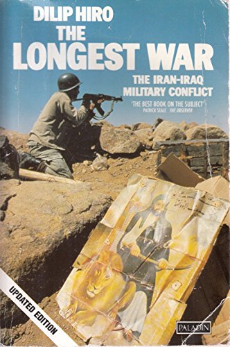 9780586090381: The Longest War: Iran-Iraq Military Conflict
