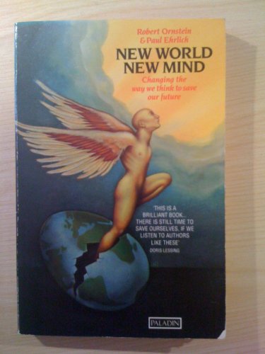 Beispielbild fr New World, New Mind: Changing the way we think to save our future zum Verkauf von AwesomeBooks