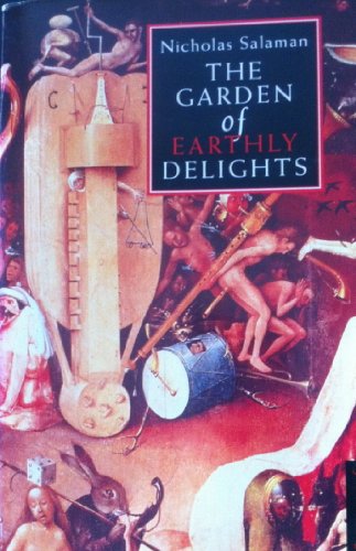 Stock image for Garden of Earthly Delights for sale by Hippo Books