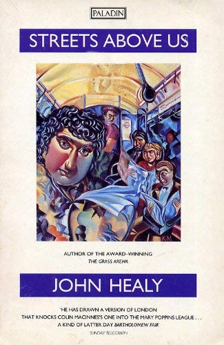 Streets Above Us (9780586090855) by Healy, John