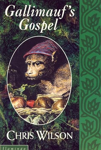Gallimauf's Gospel (9780586090916) by Christopher Wilson
