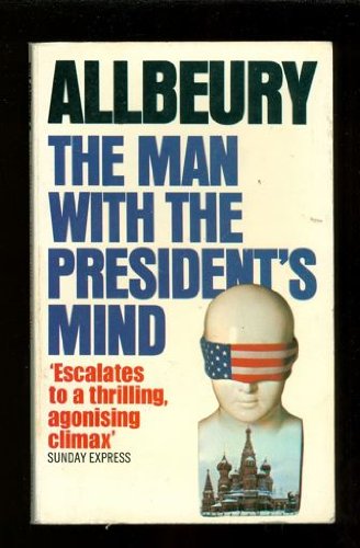 9780586127698: The Man with the President's Mind