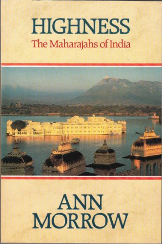 Beispielbild fr Highness : The Maharajahs of India zum Verkauf von Better World Books