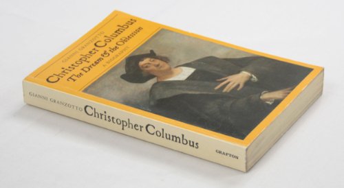 Stock image for Christopher Columbus: The Dream and the Obsession for sale by AwesomeBooks