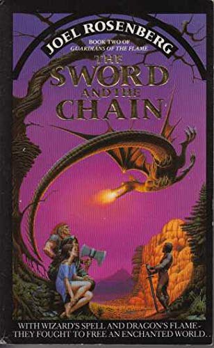 Stock image for The Sword And The Chain: Book 2 Of The Guardians Of The Flame for sale by MusicMagpie