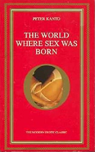 9780586202029: The World Where Sex Was Born