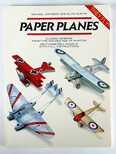 Beispielbild fr Paper Planes: No. 1 - Self-Assembly Models with Full Instructions zum Verkauf von Greener Books