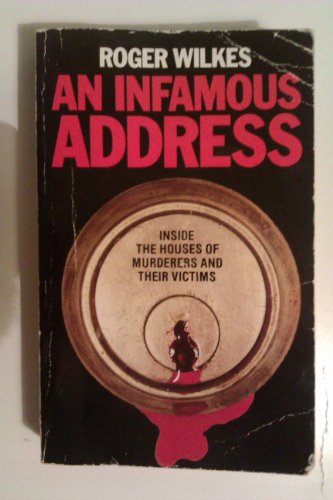 Stock image for An Infamous Address for sale by Goldstone Books