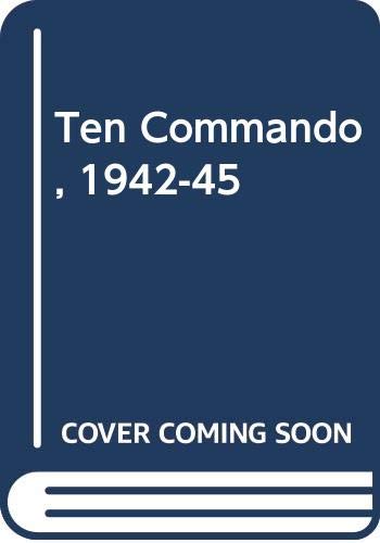 Imagen de archivo de Ten Commando, 1942-45 a la venta por WorldofBooks