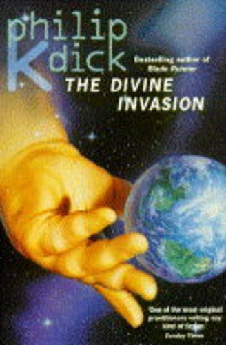 9780586204399: The Divine Invasion