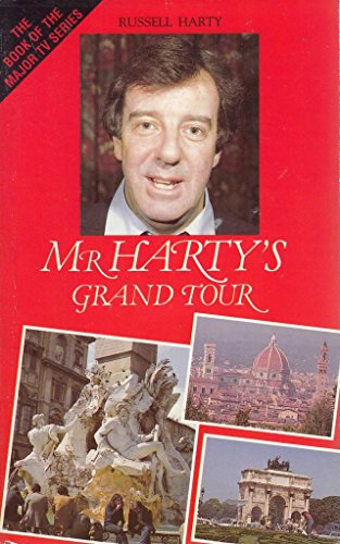 Beispielbild fr Mr. Harty's Grand Tour: A Journey from England to Naples zum Verkauf von WorldofBooks