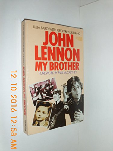 Beispielbild fr John Lennon My Brother zum Verkauf von GoldenWavesOfBooks