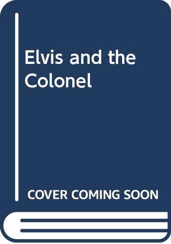 9780586205952: Elvis and the Colonel