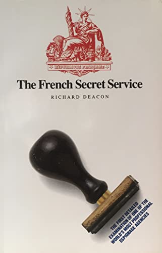 Beispielbild fr The French Secret Service zum Verkauf von Better World Books