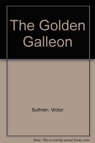 9780586206904: The Golden Galleon