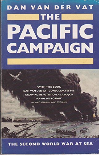 Beispielbild fr The Pacific Campaign: The Second World War at Sea zum Verkauf von WorldofBooks