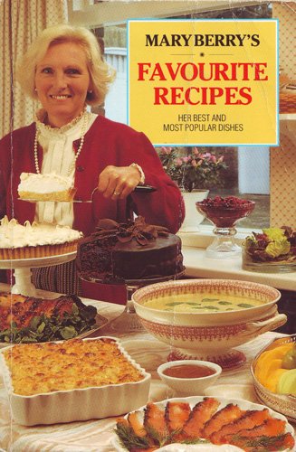 Mary Berry's Favourite Recipes (9780586207376) by Berry, Mary