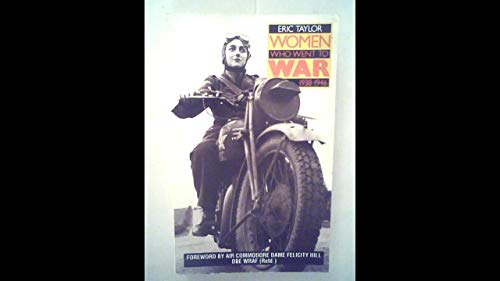 Women Who Went to War (9780586207703) by Eric Taylor