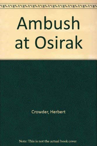 Beispielbild fr Ambush at Osirak zum Verkauf von AwesomeBooks