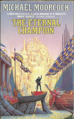 9780586208137: The Eternal Champion (Erekose series)