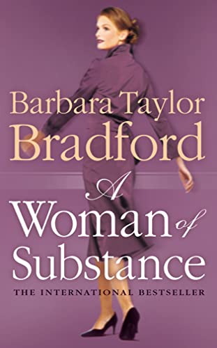 A Woman of Substance - Barbara Taylor Bradford