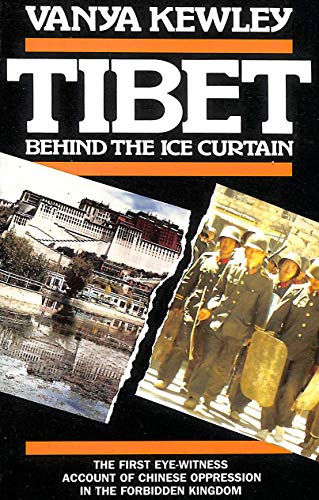 Stock image for Tibet: Behind the Ice Curtain for sale by ThriftBooks-Dallas
