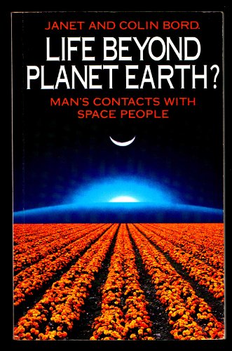 9780586208724: Life Beyond Planet Earth?: Man's Contacts with Space People