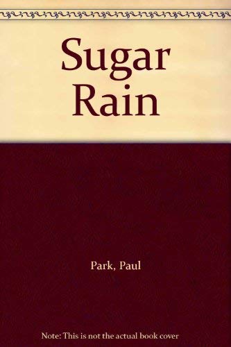 Stock image for Sugar Rain for sale by WorldofBooks