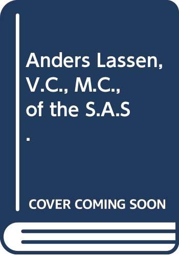 Beispielbild fr Anders Lassen, V.C., M.C., of the S.A.S. zum Verkauf von WorldofBooks