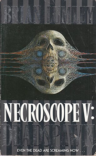 Necroscope V: Deadspawn