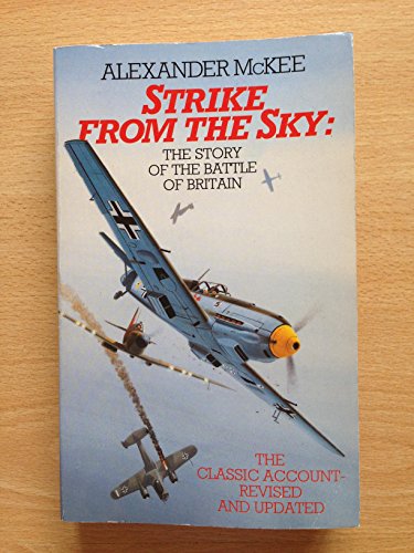 9780586210222: Strike from the Sky: Story of the Battle of Britain