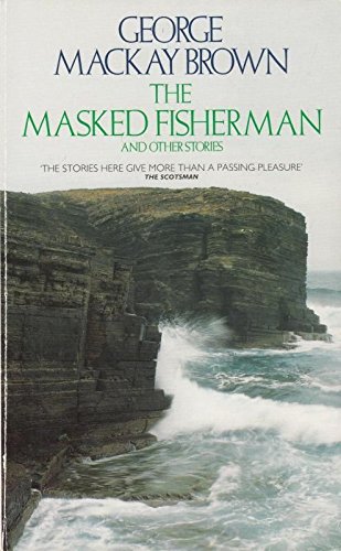 9780586210529: "The Masked Fisherman and Other Stories